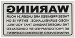 Internal Surveillance Warning Sticker